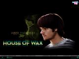 House  of Wax (2005)